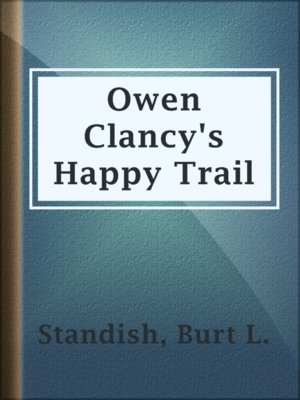 cover image of Owen Clancy's Happy Trail